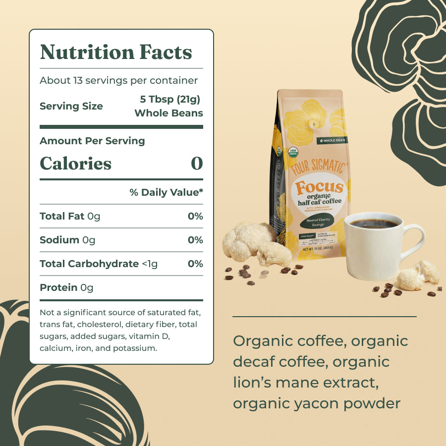 focus-half-caf-whole-bean-coffee-s9 Ingredients_-_Focus_Half_Caf_Whole_Bean_1c284926-9e3d-4cb1-942e-5a139f59c5f9.jpg